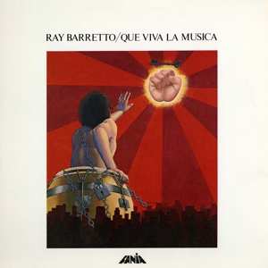 LP Ray Barretto: Que Viva La Musica 501380