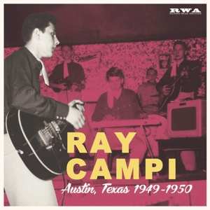 Album Ray Campi: Austin, Texas 1949-1950