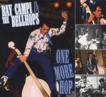 Album Ray Campi: One More Hop