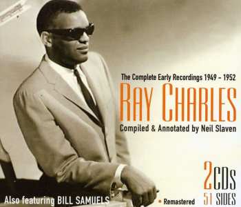 2CD Ray Charles: The Complete Early Recordings 1949-1952 454269