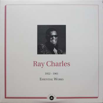 Album Ray Charles: Essential Works 1952 - 1961
