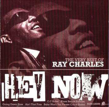 Album Ray Charles: Hey Now - The Very Best Of Ray Charles