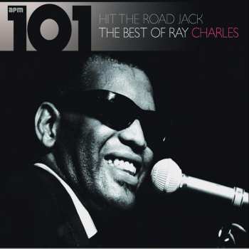 Album Ray Charles: Hit The Road Jack The Best Of Ray Charles