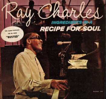Album Ray Charles: Ingredients In A Recipe For Soul