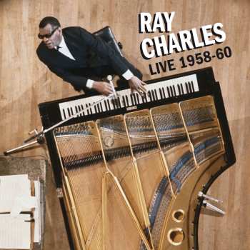 Album Ray Charles: Live 1958-60