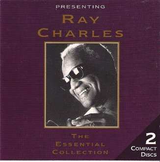 Album Ray Charles: Presenting Ray Charles: The Essential Collection