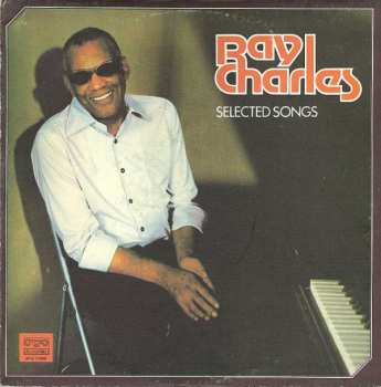 Album Ray Charles: Selected Songs = Избранные Песни