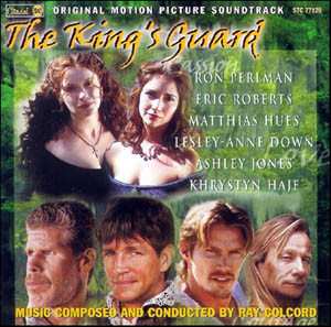 Album Ray Colcord: The King's Guard (Original Motion Picture Soundtrack)