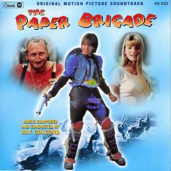 CD Ray Colcord: The Paper Brigade (Original Motion Picture Soundtrack) 484894