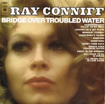 LP Ray Conniff And The Singers: Bridge Over Troubled Water 507306