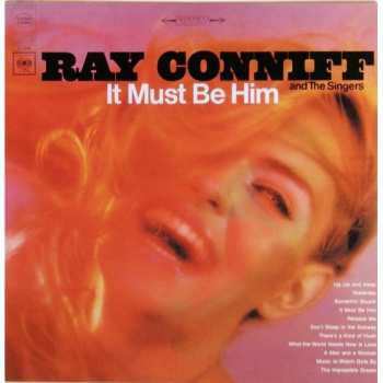 LP Ray Conniff And The Singers: It Must Be Him 507867