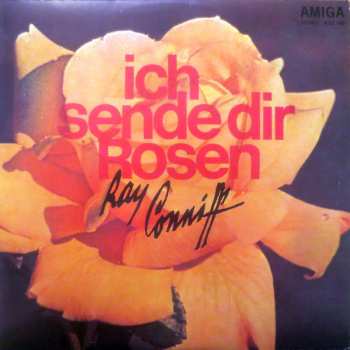 Album Ray Conniff: Ich Sende Dir Rosen