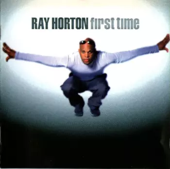 Ray Horton: First Time