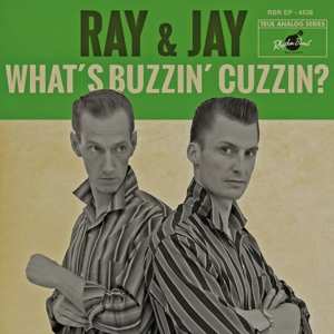 Album Ray & Jay: 7-what's Buzzin' Cuzzin?