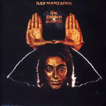 Ray Manzarek: The Golden Scarab
