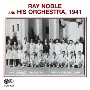 Album Ray Noble And His Orchestra: 1941