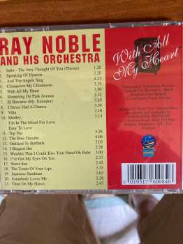 CD Ray Noble And His Orchestra: With All My Heart 1935-1945 241774
