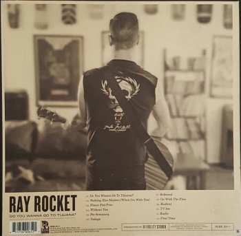 LP Ray Rocket: Do You Wanna Go To Tijuana? LTD 48812