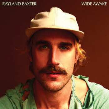 LP Rayland Baxter: Wide Awake 66304