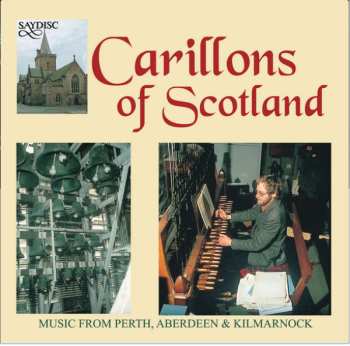 Album Raymond Aldington: Carillons Of Scotland