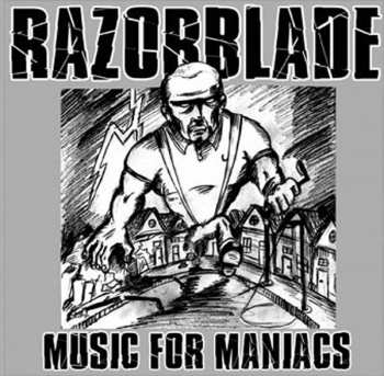 Album Razorblade: Music For Maniacs