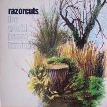 Album Razorcuts: The World Keeps Turning
