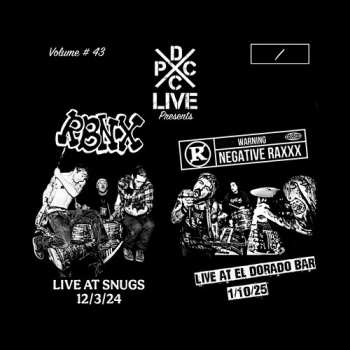 Album Rbnx & Negative Raxxx: Dcxpc Live 43