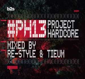 Album Re-Style: #PH13 - Project Hardcore