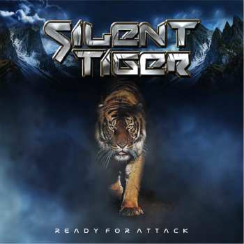 Album Silent Tiger: Ready For Attack