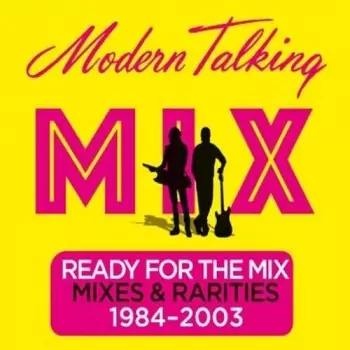 Album Modern Talking: Ready For The Mix