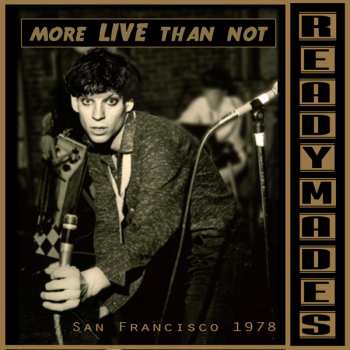 Album Readymades: San Francisco: Mostly Alive
