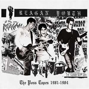 LP Reagan Youth: The Poss Tapes 1981 - 1984 LTD