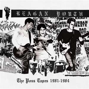 LP Reagan Youth: The Poss Tapes 1981 - 1984 CLR | LTD 502695