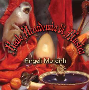 Album Reale Accademia di Musica: Angeli Mutanti