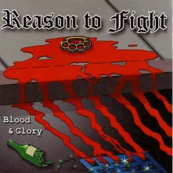CD Reason to Fight: Blood & Glory 496899