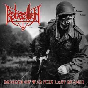CD Rebaelliun: Bringer Of War (The Last Stand)  285712