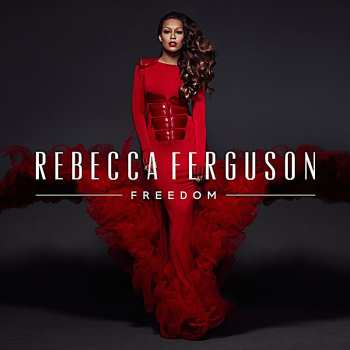Album Rebecca Ferguson: Freedom