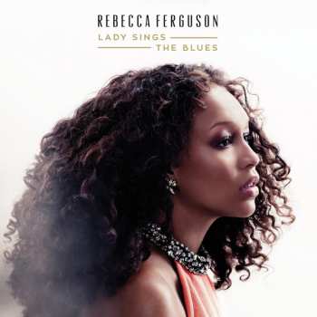 Album Rebecca Ferguson: Lady Sings The Blues