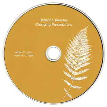 CD Rebecca Trescher: Changing Perspectives