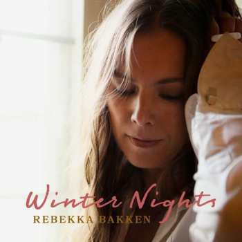 Album Rebekka Bakken: Winter Nights