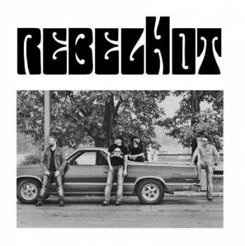 Album Rebelhot: Rebelhot 