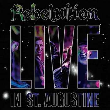 Album Rebelution: Live In St. Augustine