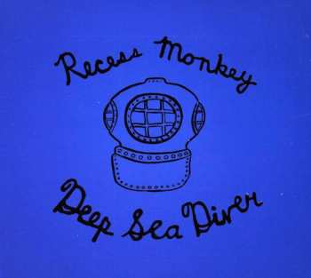 Album Recess Monkey: Deep Sea Diver