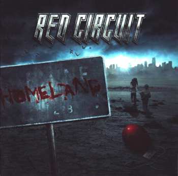 Album Red Circuit: Homeland
