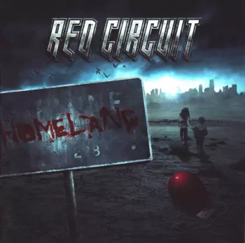 Red Circuit: Homeland