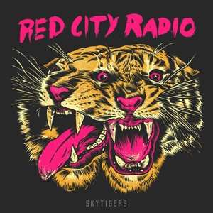 Album Red City Radio: SkyTigers