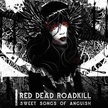 Album Red Dead Roadkill: Sweet Songs Of Anguish