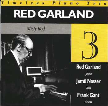 CD The Red Garland Trio: Misty Red  LTD 507062