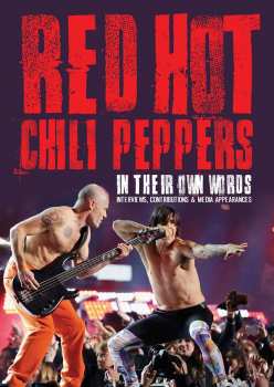 Album Red Hot Chili Peppers: In Their Own Words