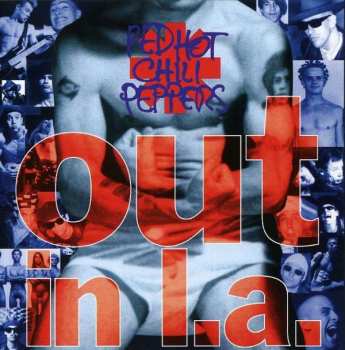 CD Red Hot Chili Peppers: Out In L.A. 386257